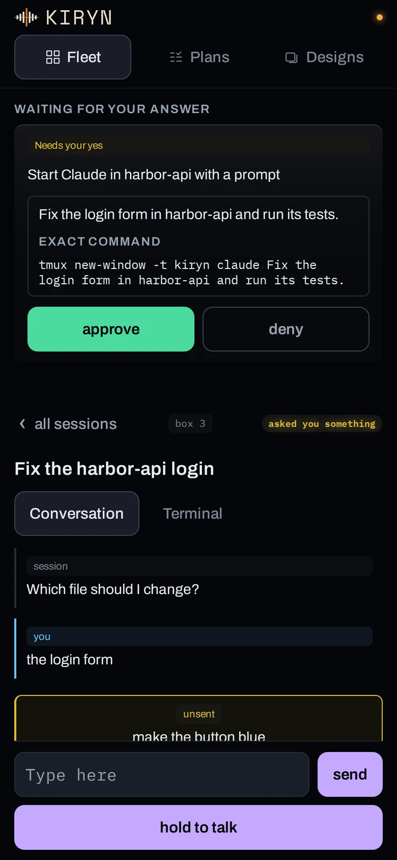 Kiryn on a phone: an open session's conversation, with a field to type into and hold to talk